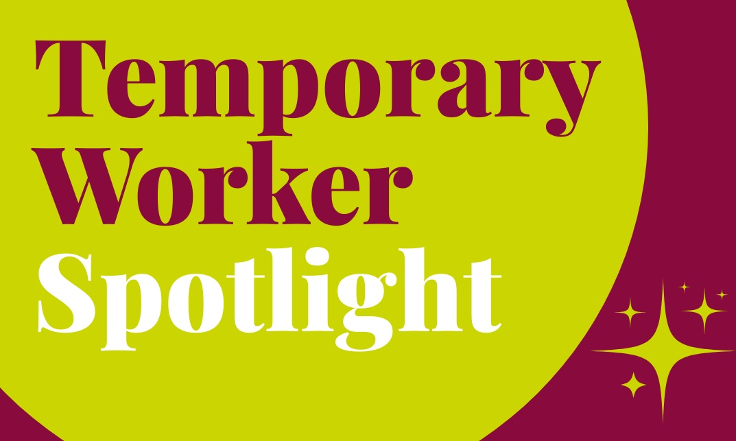 Temporary Worker Spotlight – Maddy Austin